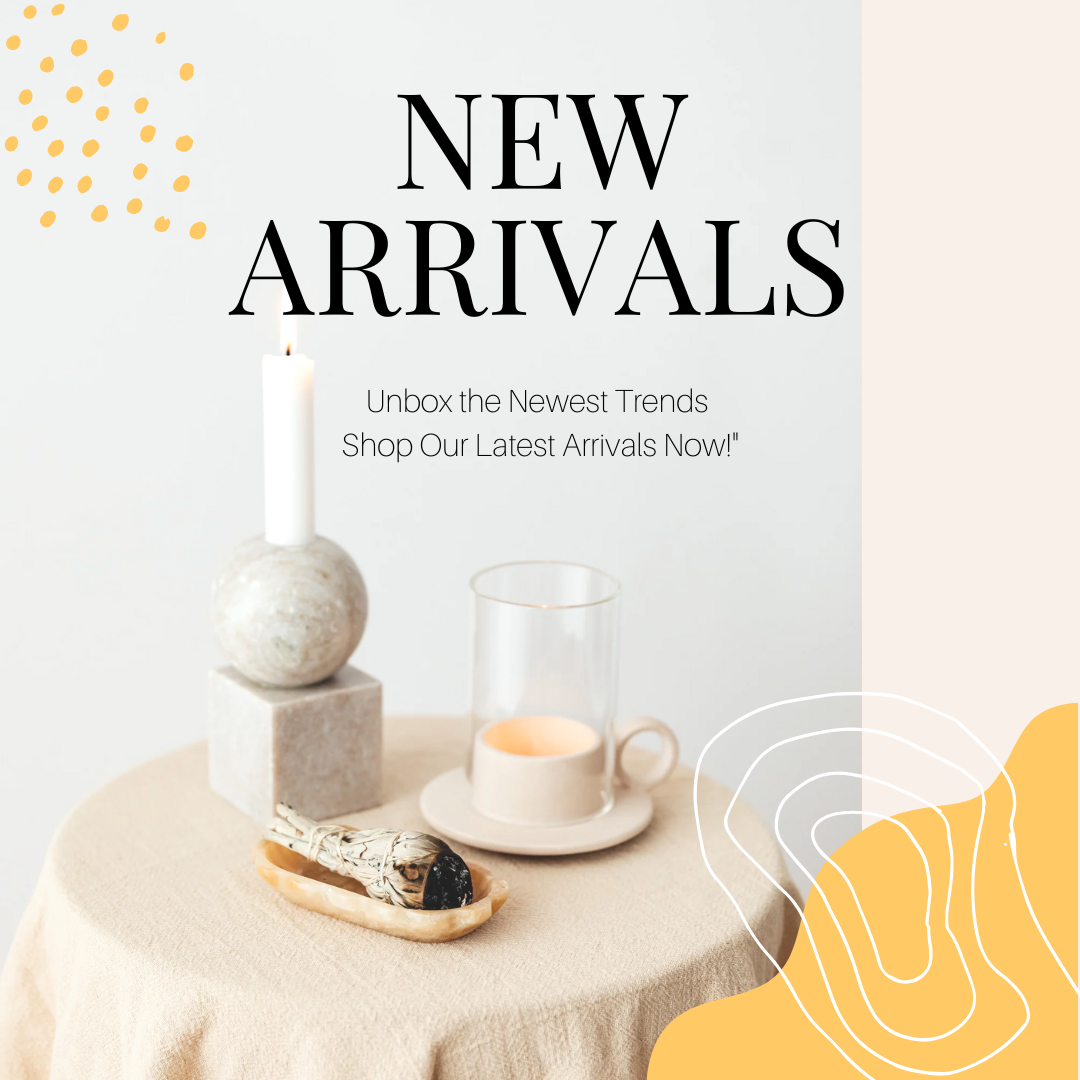 New Arrivals